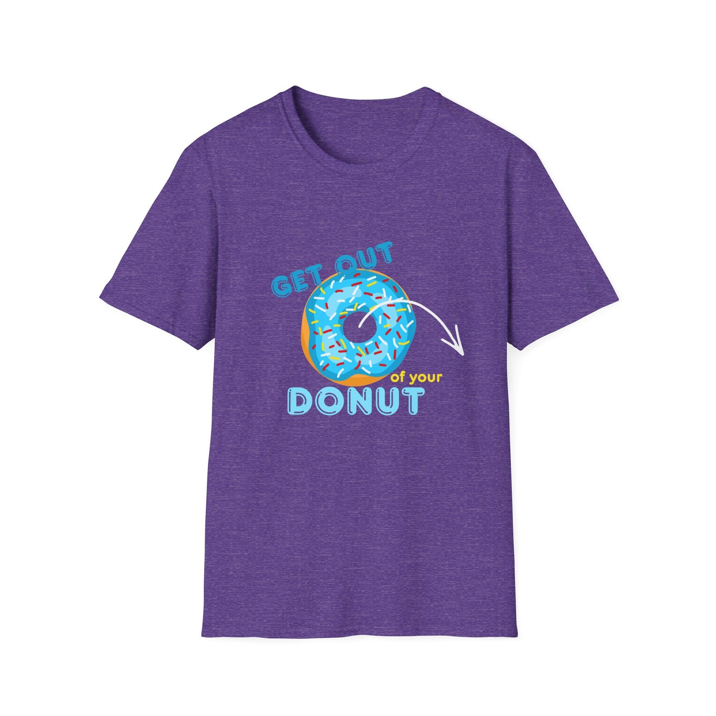 Get Out of Your Donut T-Shirt — Funny Donut Graphic Tee THHS nostalgia/Mr Dunda