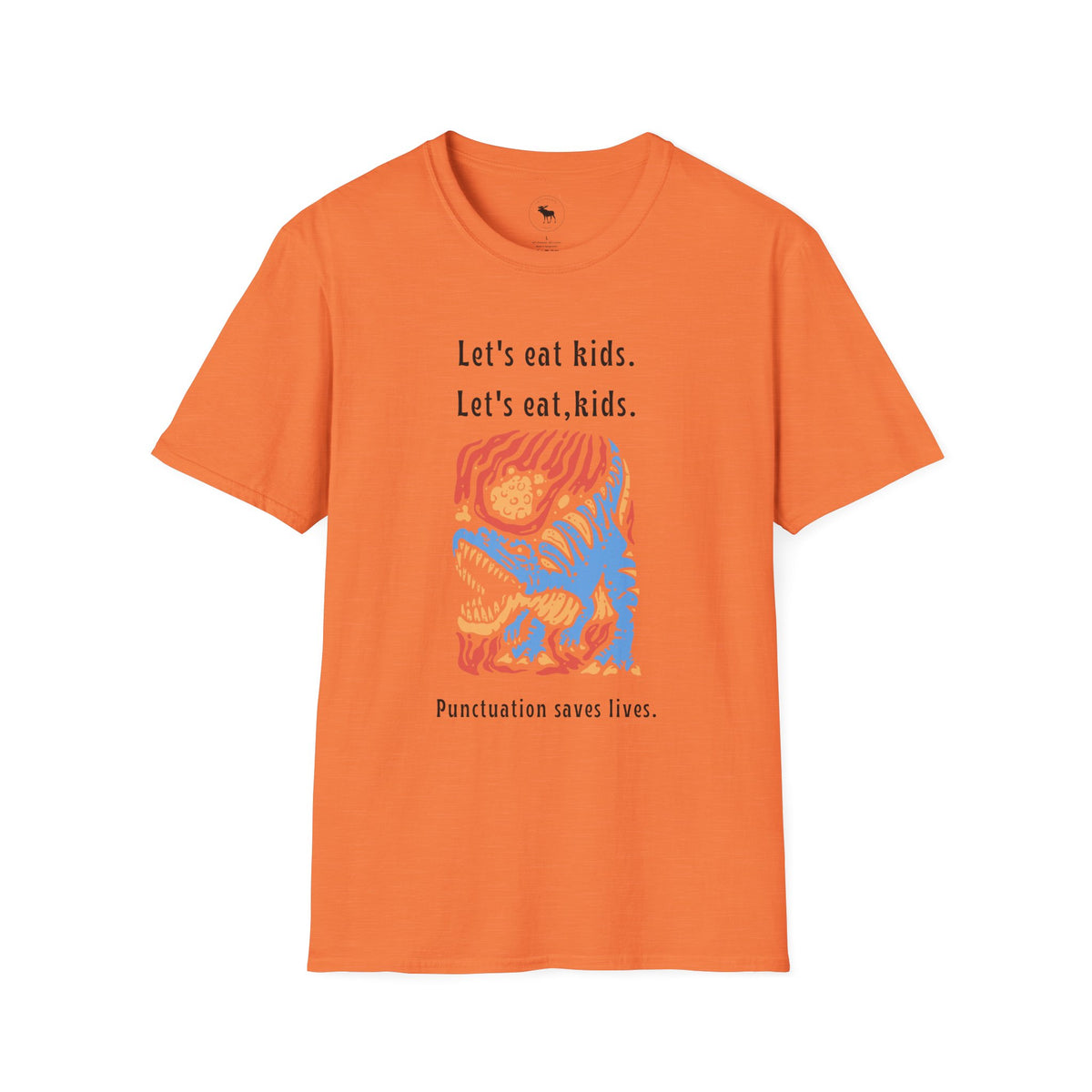 Let's Eat, Kids. T-Shirt — Punctuation Saves Lives Funny Grammar Tee