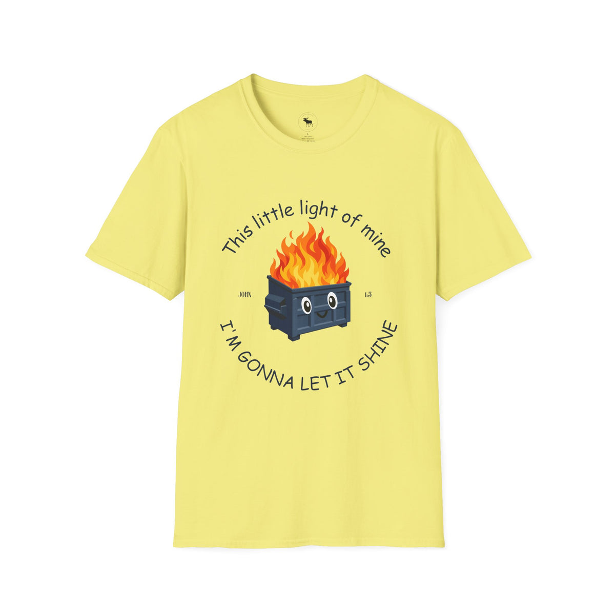 Dumpster on Fire T-Shirt — “This little light of mine, I'm gonna let it shine” Vintage religious Graphic Tee