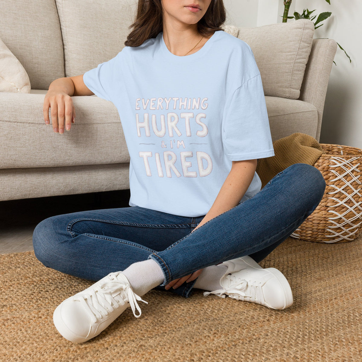 T-Shirt — “Everything Hurts & I’m Tired” Funny Comfort Graphic Tee