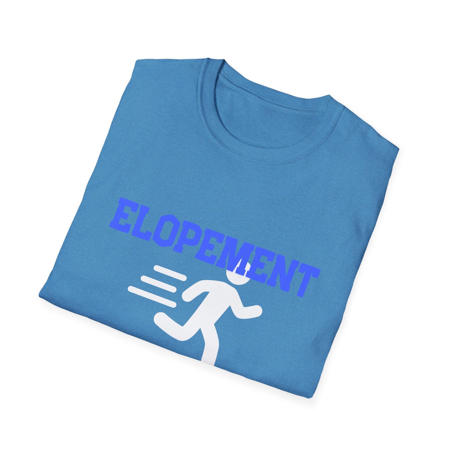 Elopement Running T-Shirt — Funny 'Elopement' Sped Escape Tee