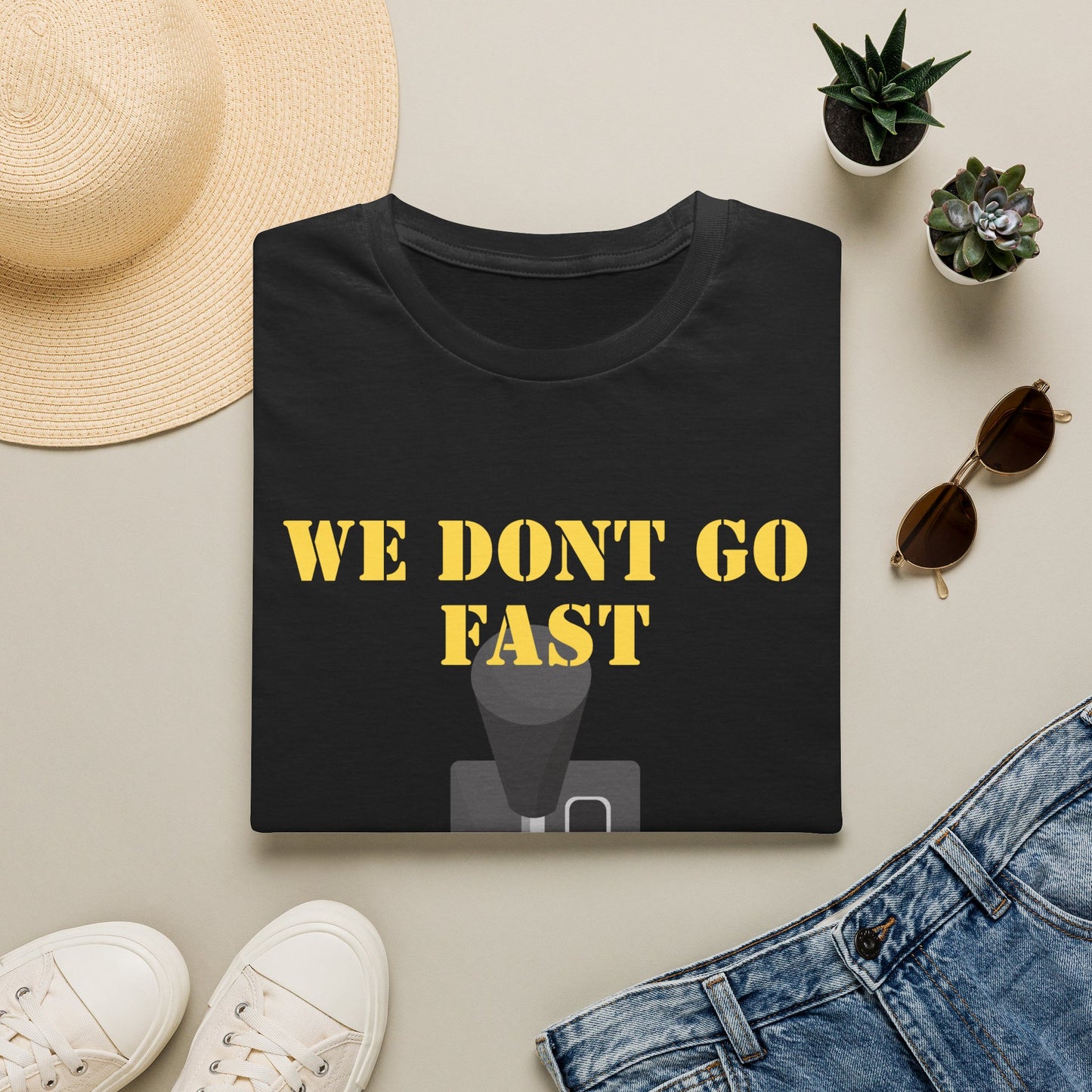 T‑Shirt — “We Don’t Go Fast” Retro Gearshift Tee