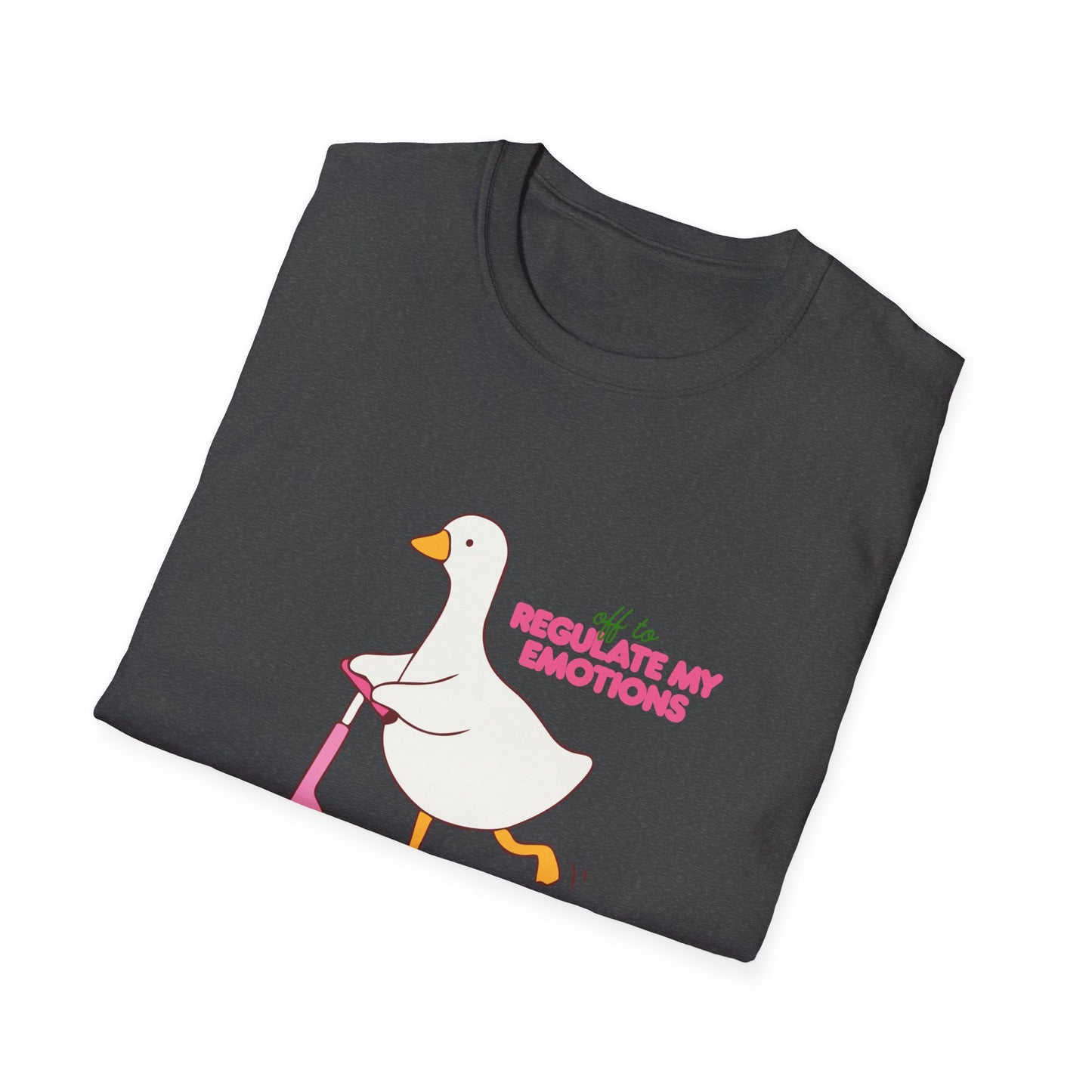 Regulate My Emotions Goose T-Shirt