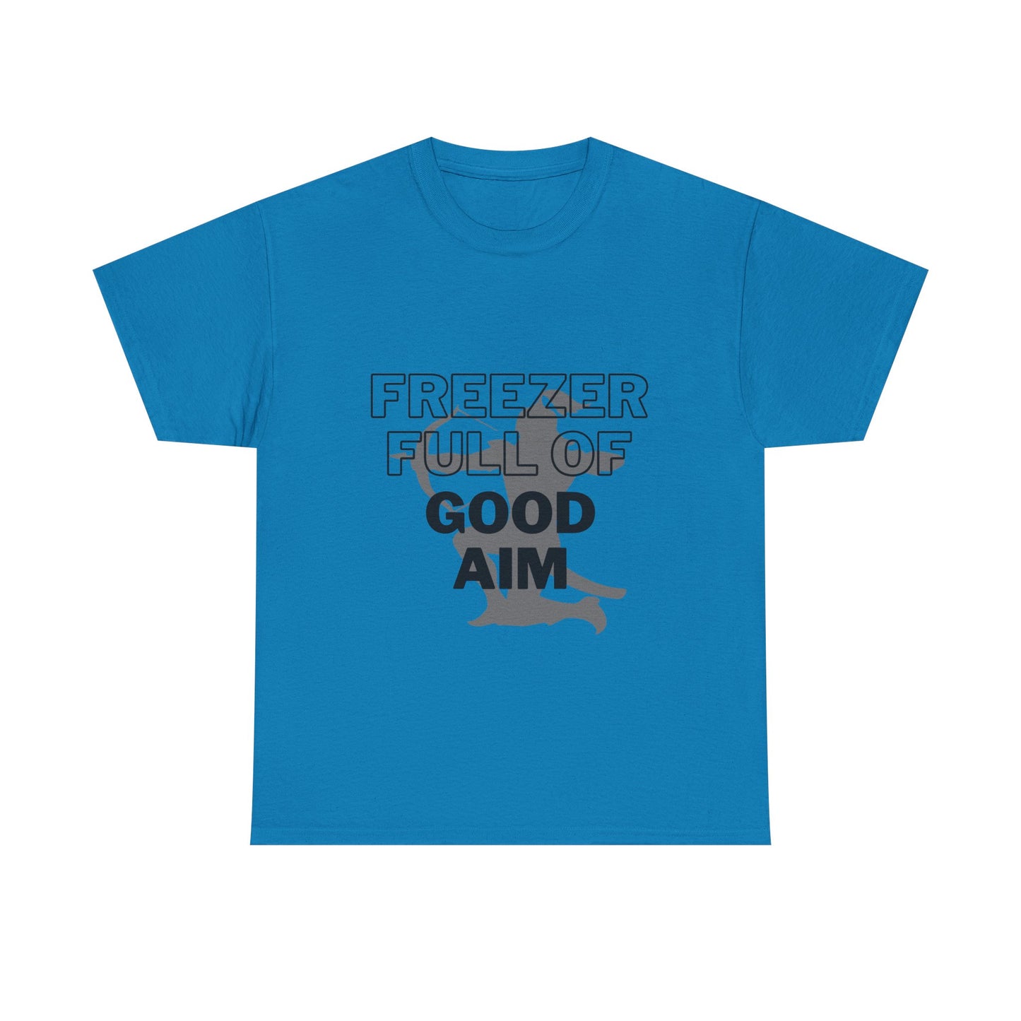 Freezer full of good aim Unisex Heavy Cotton Tee