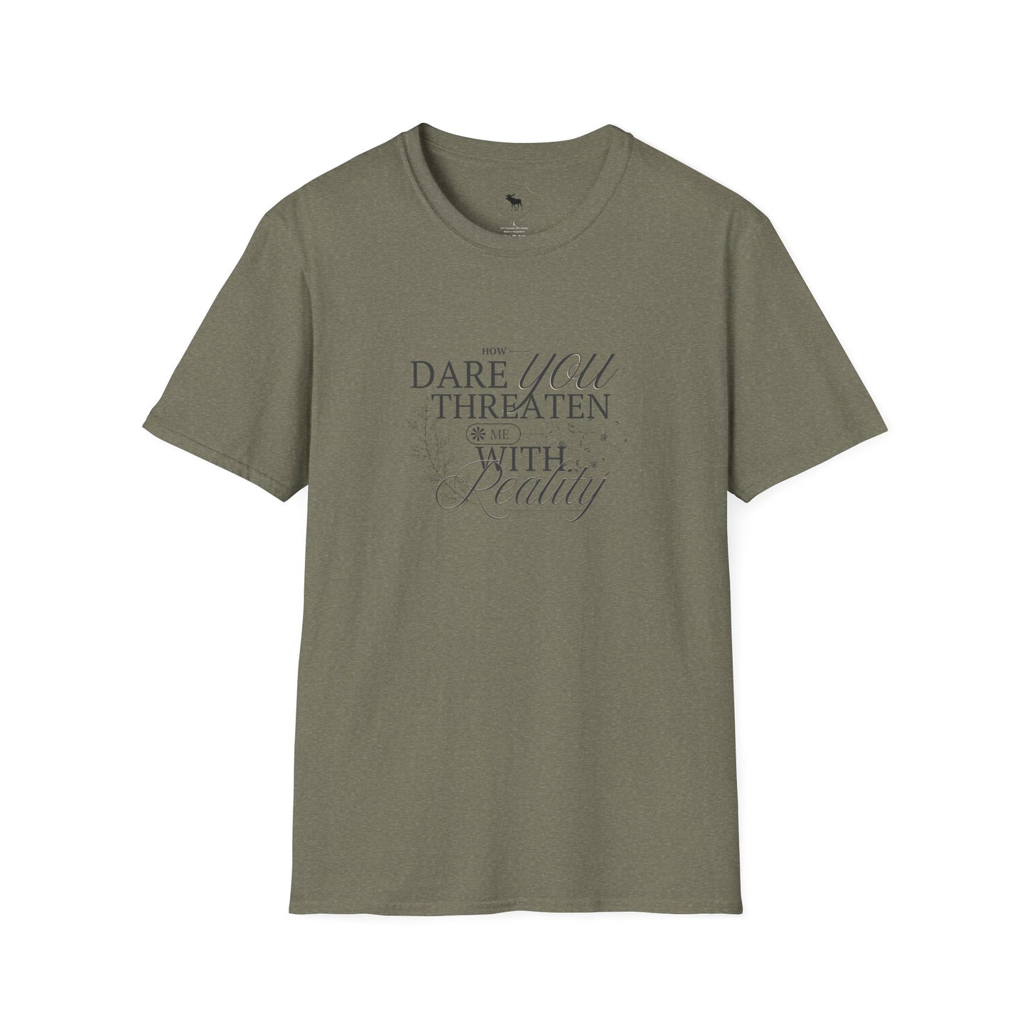 Funny Reality is a Threat Unisex T-Shirt