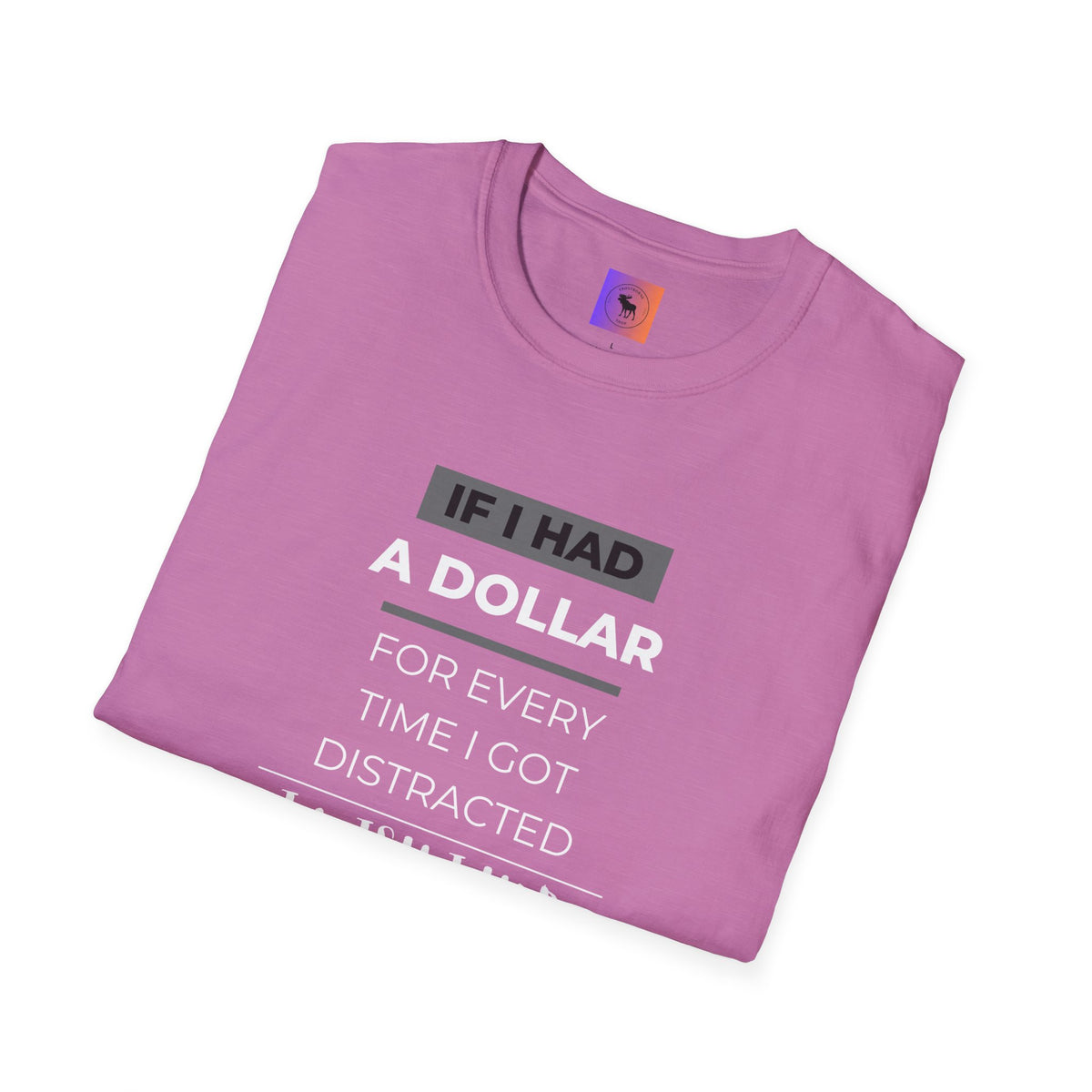 ADHD Awareness Unisex T-Shirt - Distracted and Forgetful Funny Design