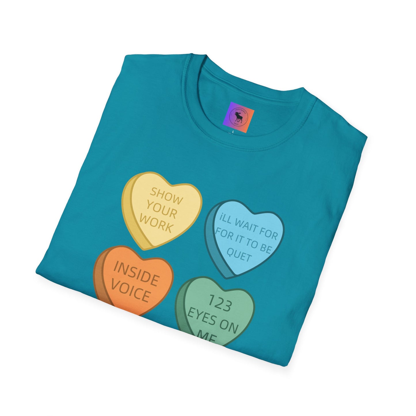 Conversation Heart Teacher Shirt — Funny Classroom Love Notes Tee