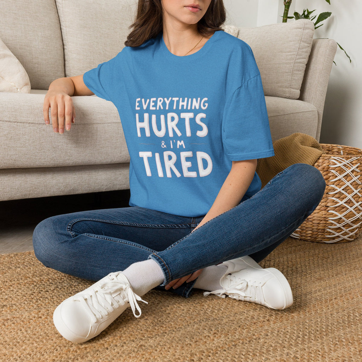 T-Shirt — “Everything Hurts & I’m Tired” Funny Comfort Graphic Tee