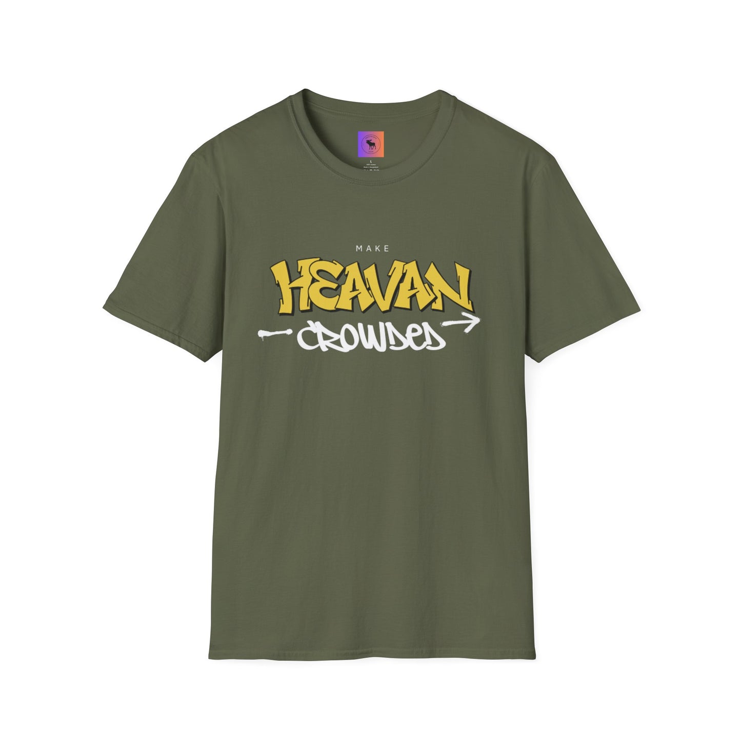 Make Heaven Crowded T-Shirt — Inspirational Religious Tee