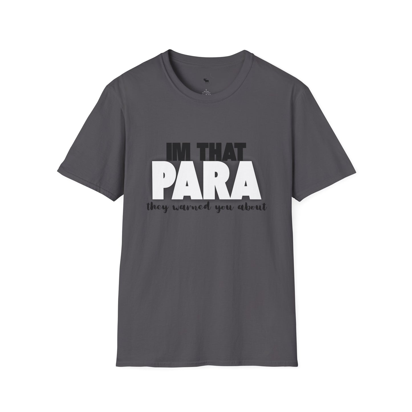 Fun Paraprofessional Gift Unisex T-Shirt