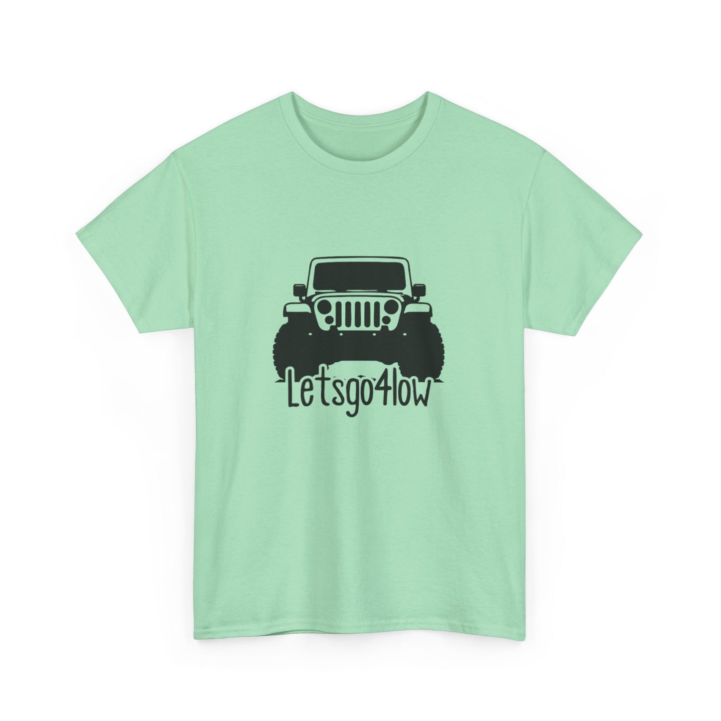 Lets GO 4 low Unisex Heavy Cotton Tee