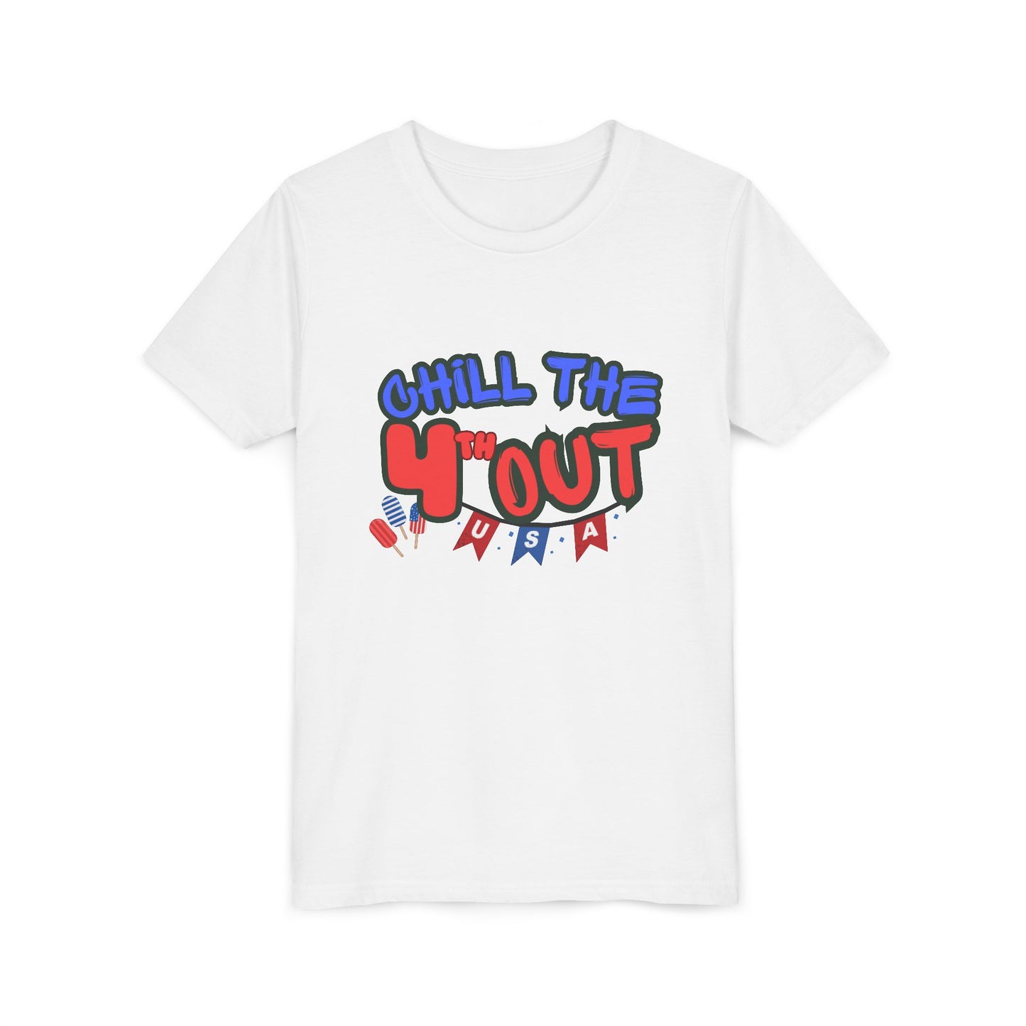 Youth Tee — "Chill the 4th'Out" Patriotic USA Kids T-Shirt